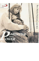 Parenting With Power