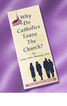Why Do Catholics Leave the Church?